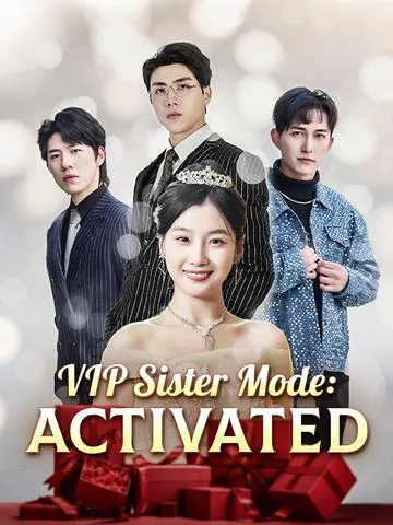 VIP Sister Mode: Activated