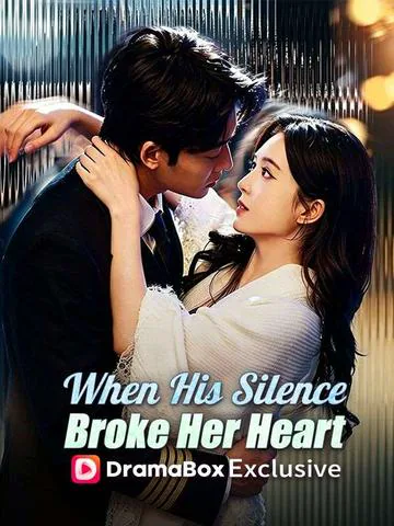When His Silence Broke Her Heart