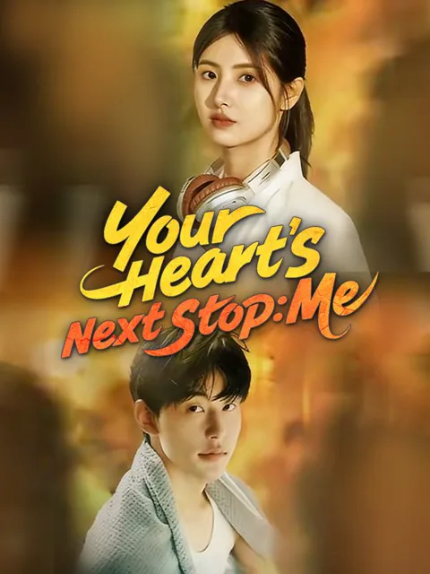 Your Heart's Next Stop: Me