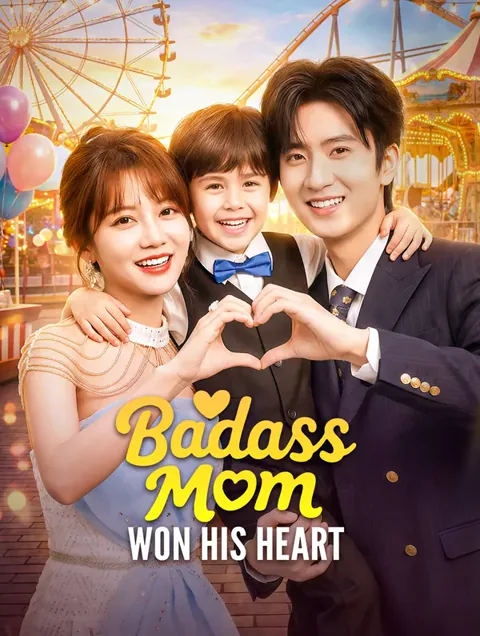 Badass Mom Won His Heart