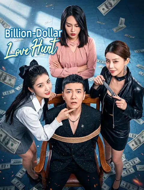 Billion-Dollar Love Hunt