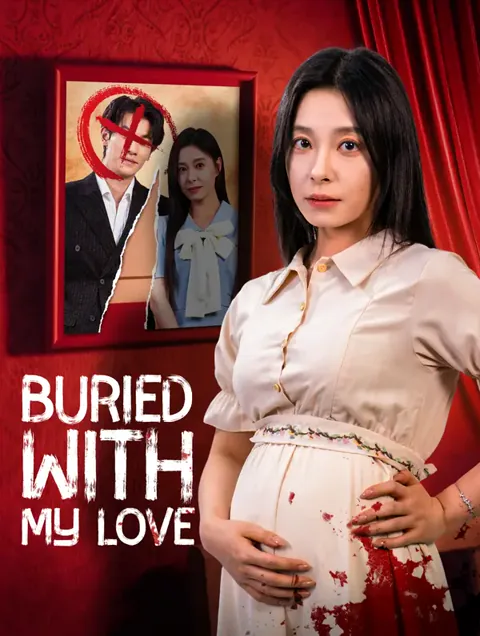 Buried with My Love(Dubbed)