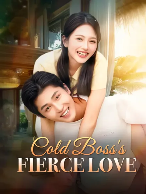 Cold Boss's Fierce Love