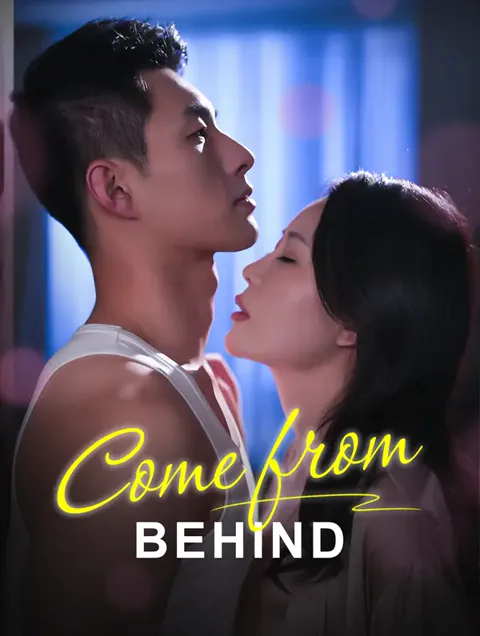 Come from behind