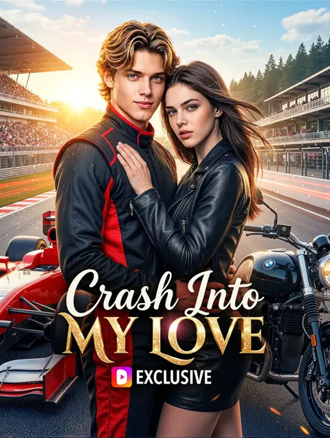 Crash Into My Love