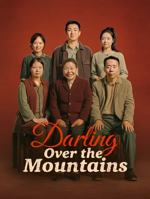 Darling, Over the Mountains