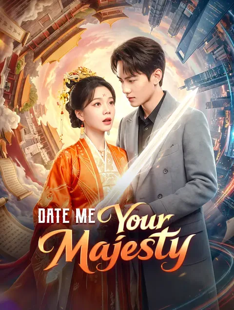 Date Me, Your Majesty