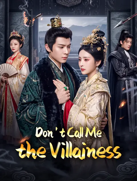 Don't Call Me the Villainess