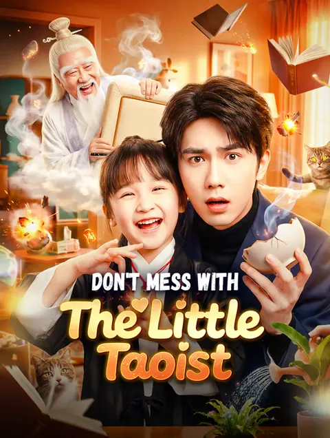 Don't Mess With the Little Taoist