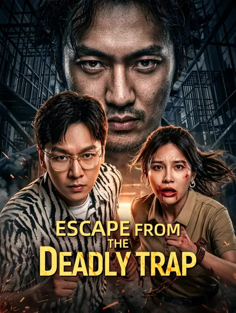 Escape From the Deadly Trap