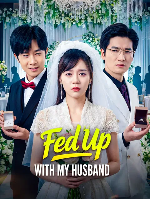 Fed Up With My Husband