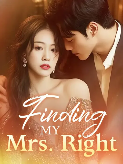 Finding My Mrs. Right