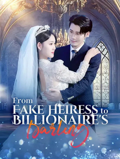 From Fake Heiress to Billionaire's Darling
