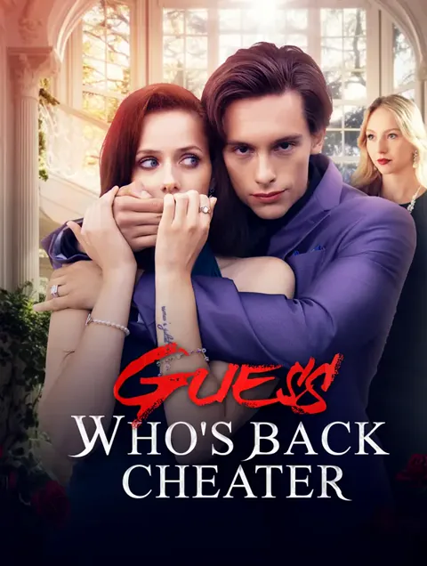 Guess Who's Back, Cheater？