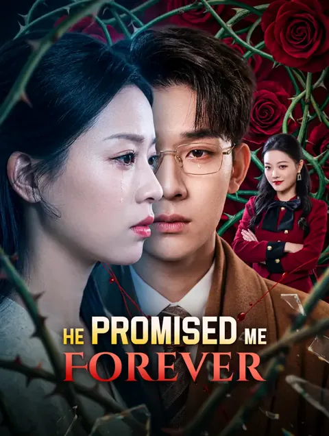 He Promised Me Forever
