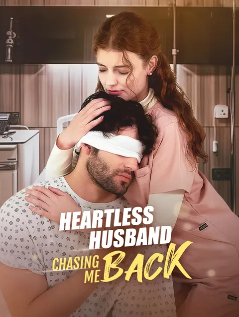 Heartless Husband Chasing Me Back