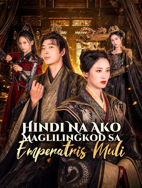 Hindi Na Ako Maglilingkod sa Emperatris Muli