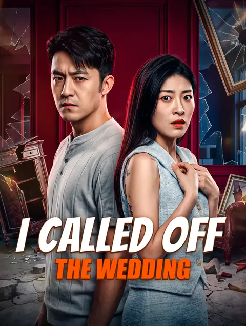 I Called Off the Wedding