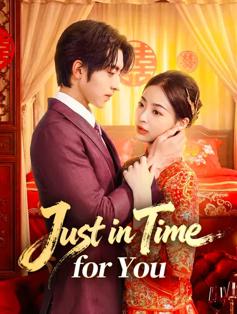Just in Time for You