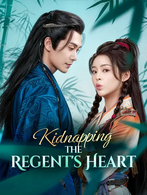 Kidnapping the Regent's Heart