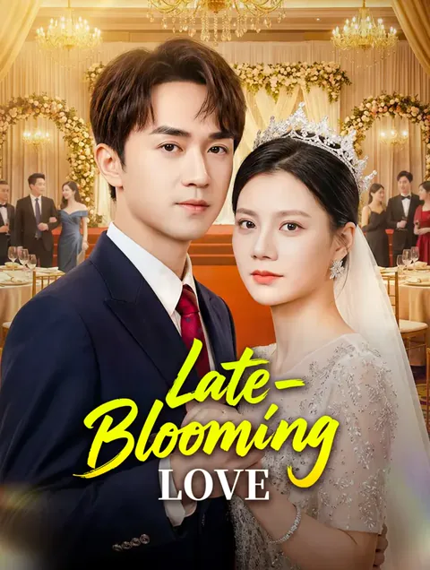 Late-Blooming Love