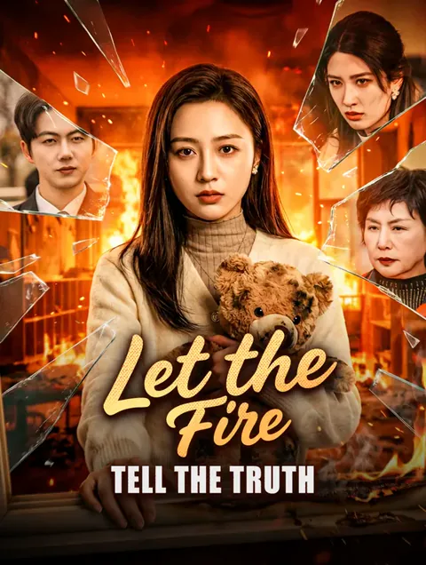 Let the Fire Tell the Truth