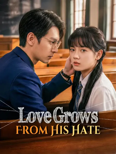 Love Grows From His Hate