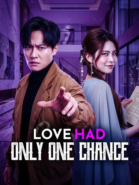 Love Had Only One Chance
