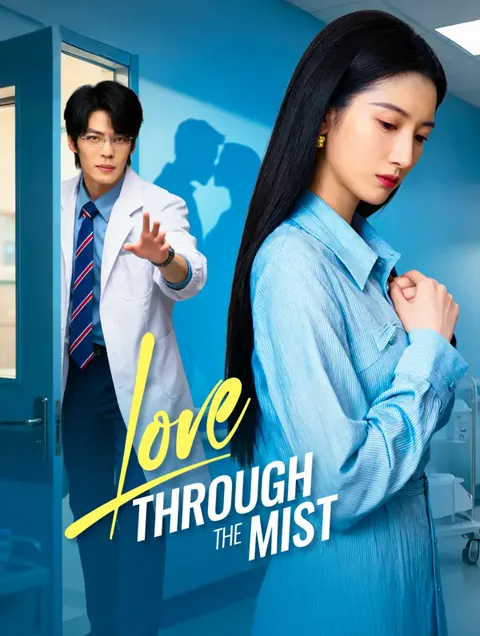 Love Through the Mist(Dubbed)