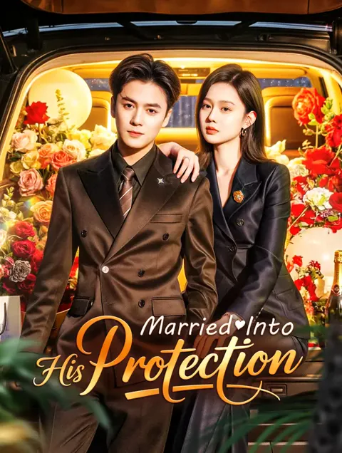 Married Into His Protection(Dubbed)