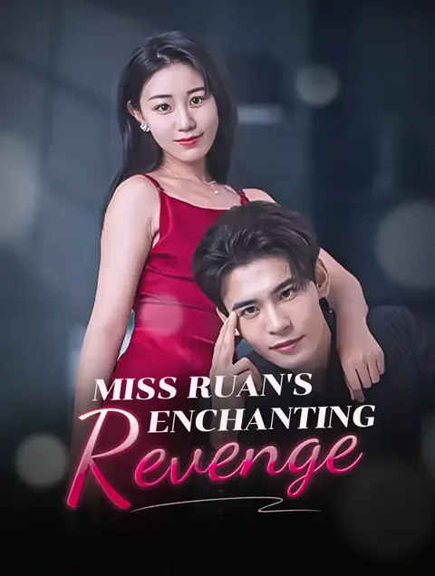 Miss Ruan's Enchanting Revenge