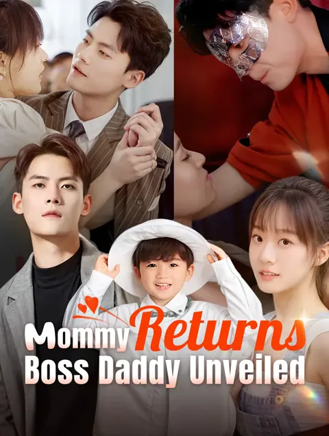 Mommy Returns, Boss Daddy Unveiled