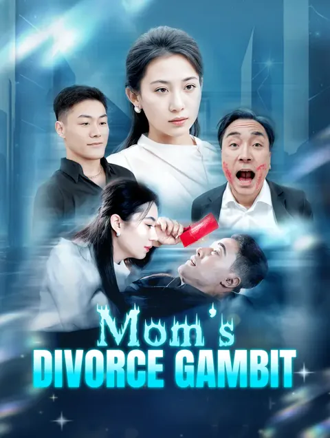 Mom's Divorce Gambit
