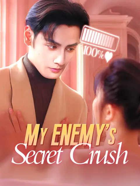 My Enemy’s Secret Crush