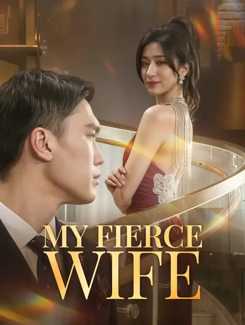 My Fierce Wife