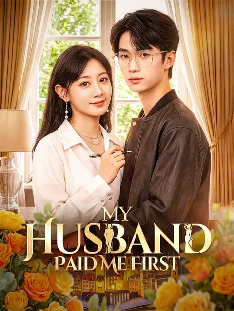 My Husband Paid Me First