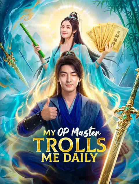 My OP Master Trolls Me Daily