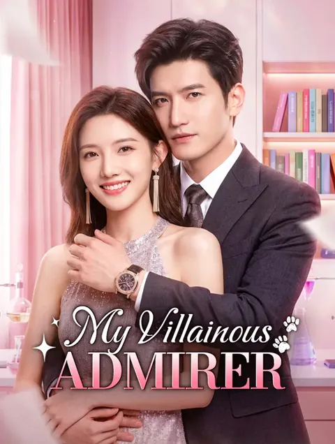 My Villainous Admirer