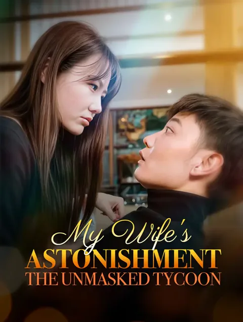 My Wife's Astonishment, The Unmasked Tycoon