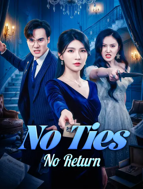 No Ties, No Return