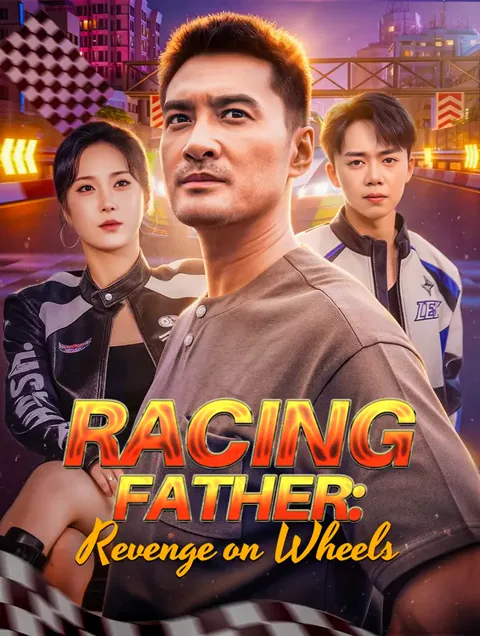 Racing Father: Revenge on Wheels