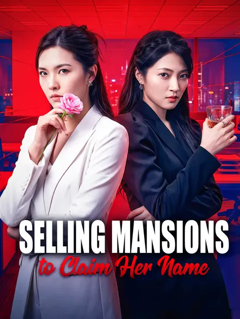 Selling Mansions to Claim Her Name