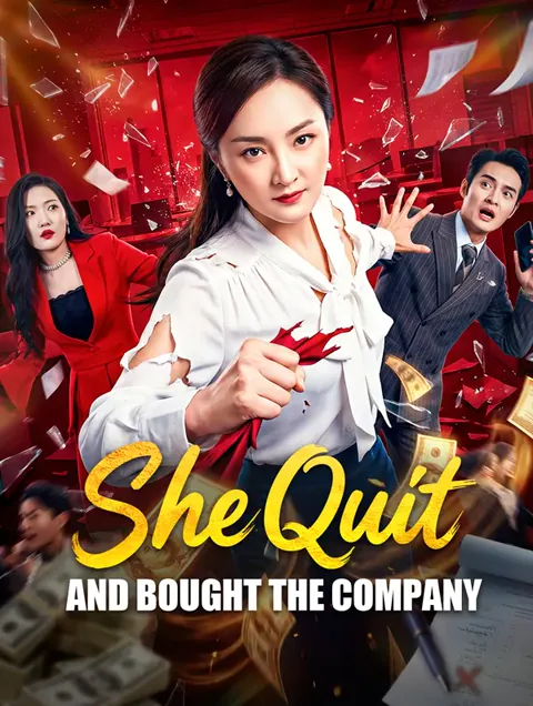 She Quit and Bought the Company