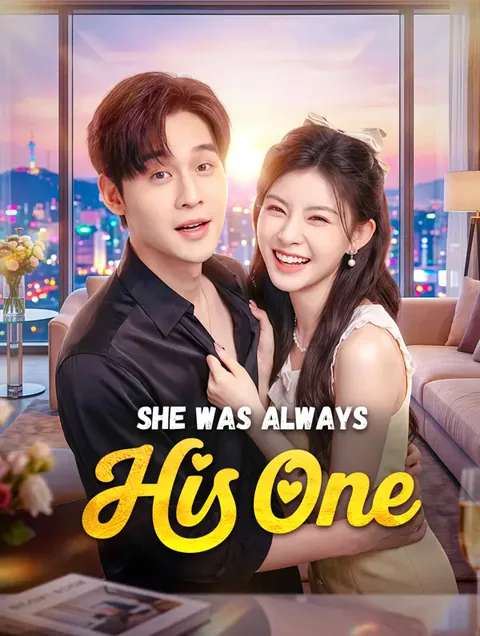 She Was Always His One