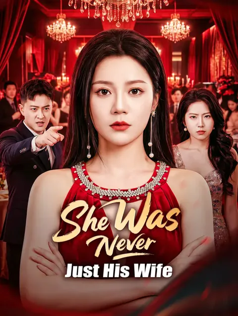 She Was Never Just His Wife