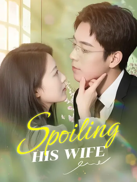 Spoiling His Wife