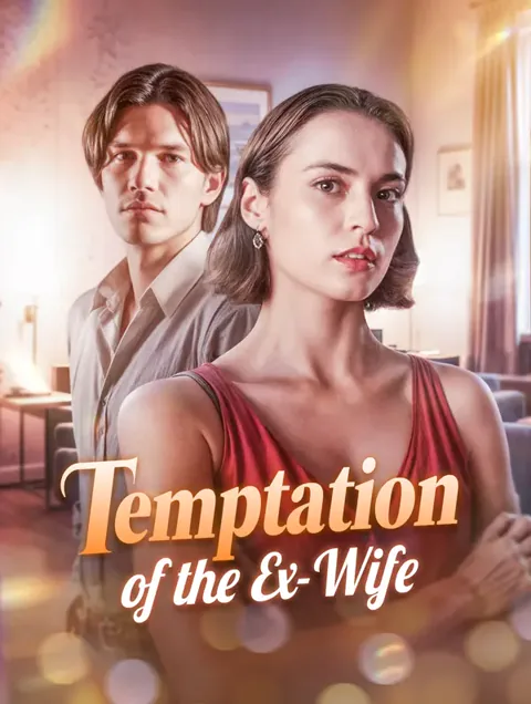 Temptation of the Ex-Wife