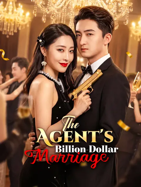 The Agent's Billion-Dollar Marriage