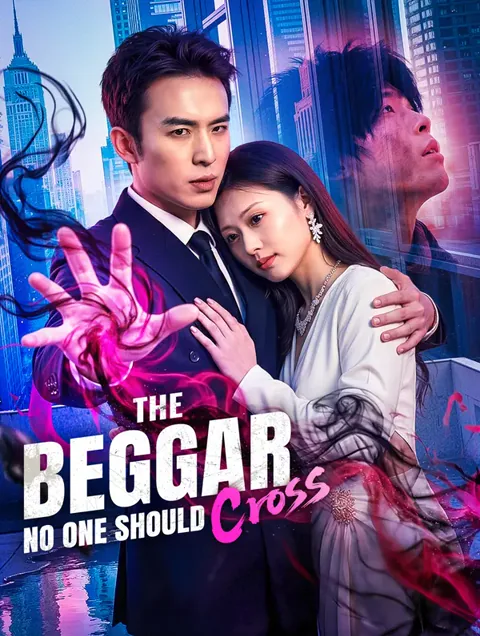 The Beggar No One Should Cross(Dubbed)