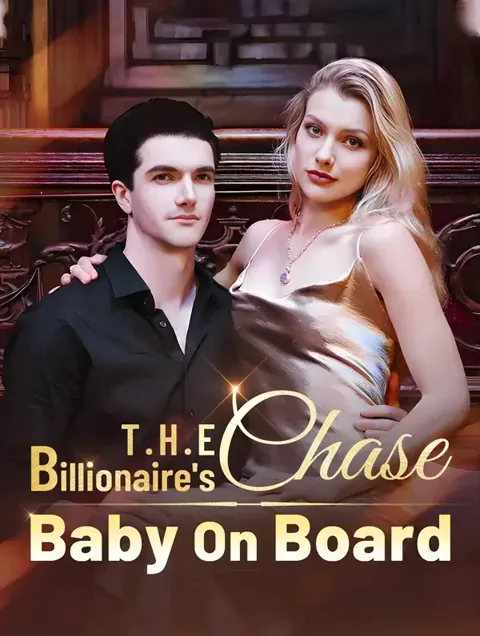 The Billionaire's Chase: Baby on Board